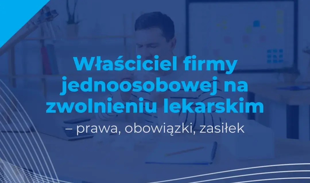 Kto płaci za L4 w małej firmie? Sprawdź, aby uniknąć problemów