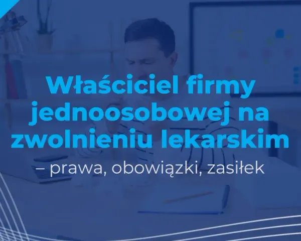 Kto płaci za L4 w małej firmie? Sprawdź, aby uniknąć problemów